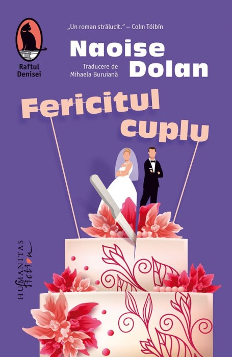 Fericitul Cuplu, Naoise Dolan - Editura Humanitas Fiction