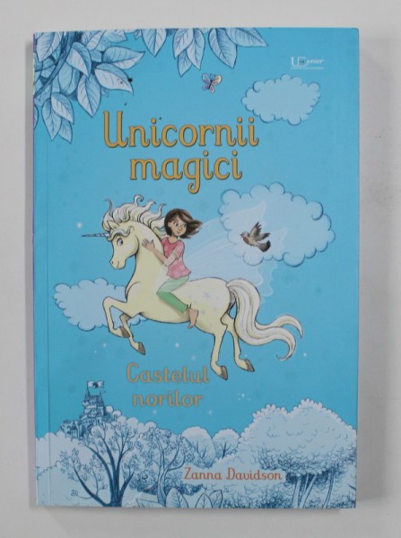 UNICORNII MAGICI , CASTELUL NORILOR , ilustratii de NUNO ALEXANDRE VIEIRA , de ZANNA DAVIDSON , 2020