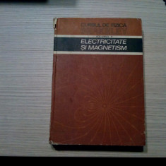 CURS DE FIZICA BERKELEY - II - ELECTRICITATE si MAGNETISM - Edward M. Purcell