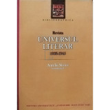 Aurelia Stoica - Revista Universul Literar 1938 - 1945 (Editia: 2009)