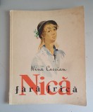 Nica fara frica - Nina Cassian , ilustratii Jules Perahim , 1966