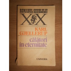 Karl Gjellerup - Calatori in eternitate