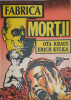 Fabrica Mortii - O. Kraus, E. Kulka - Editura Gemenii, 1992 - Carte Istorie