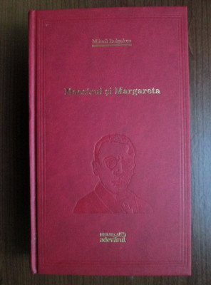 Mihail Bulgakov - Maestrul și Margareta foto