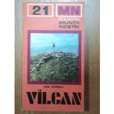 MUNTII NOSTRI NR. 21 : MUNTII VALCAN