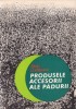 Produsele Accesorii ale Padurii - Silviu Corlateanu