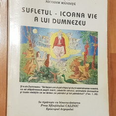 Sufletul - Icoana vie a lui Dumnezeu de Nicodim Mandita