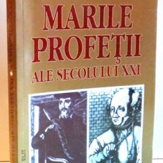 MARILE PROFETII ALE SECOLULUI AL XXI de A. LAMBERTI BOCCONI , 1999