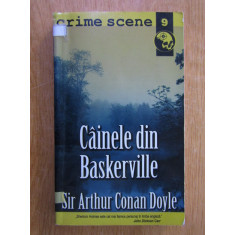 Arthur Conan Doyle - Cainele din Baskerville (Colecția Crime Scene)