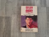Our own worst enemy - Norman F.Dixon