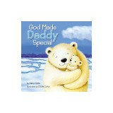 God Made Daddy Special