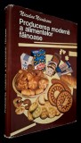 Producerea moderna a alimentelor fainoase. Introducere in tehnologia structurala - Niculae Niculescu, CU AUTOGRAF!!!! * Rasfoieste, citeste!