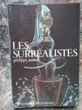 LES SURREALISTES - Philippe Audoin