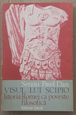 (C517) SERGIU PAVEL DAN - VISUL LUI SCIPIO foto