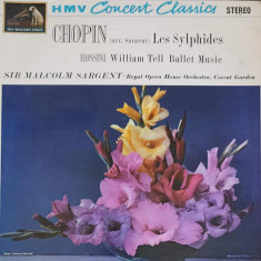 Disc vinil, LP. Les Sylphides. William Tell Ballet Music-Chopin, Rossini, Sir Malcolm Sargent, Royal Opera House