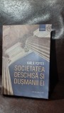 Societatea deschisa si dusmanii ei - Karl R. Popper