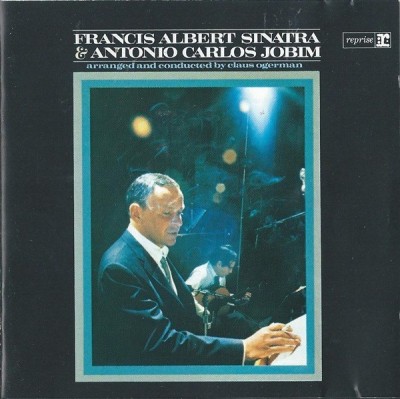 CD Francis Albert Sinatra* &amp;amp; Antonio Carlos Jobim Arranged And Conducted By Claus Ogerman &amp;ndash; Francis Albert Sinatra &amp;amp; Antonio Carlos Jobim (VG) foto