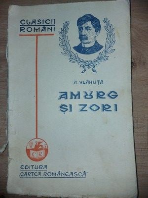 Amurg si zori- A. Vlahuta foto