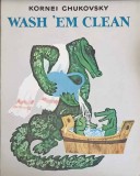 WASH &#039;EM CLEAN-KORNEI CHUKOVSKY-281418