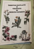 INDREPTAR PROFILACTIC SI TERAPEUTIC DE MEDICINA NATURISTA DORU LAZEA