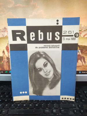 Rebus, revistă bilunară de probleme distractive, nr. 261, 5 mai 1968, 111 foto