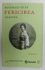 BUCURATI - VA DE FERICIREA VOASTRA de PAUL BRINKLEY - ROGERS , MEMORII , 2017