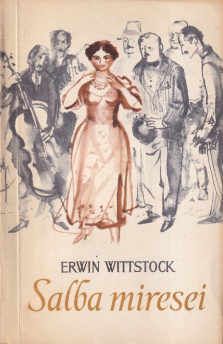 Erwin Wittstock - Salba miresei