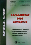 BACALAUREAT 2002, MATEMATICA. MATERIALE SUPORT-CALIN BURDUSEL SI COLAB.