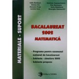 BACALAUREAT 2002, MATEMATICA. MATERIALE SUPORT-CALIN BURDUSEL SI COLAB.-244585