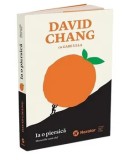 Ia o piersica. Memoriile unui chef/David Chang
