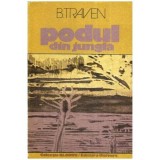 B. Traven - Podul din jungla - 112659, Henry de Montherlant