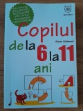 Pierre Galimard Copilul de la 6 la 11 ani