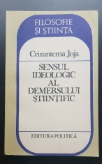 Sensul ideologic al demersului științific - Crizantema Joja