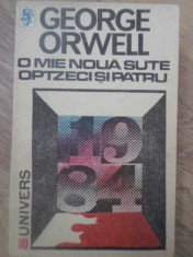 O MIE NOUA SUTE OPTZECI SI PATRU - GEORGE ORWELL foto