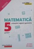 Matemtica. Aritmetica. Algebra. Geometrie. Clasa a 5-a. Partea I - Dan Zaharia, Maria Zaharia