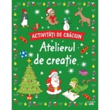 Activitati de Craciun, Atelierul de creatie