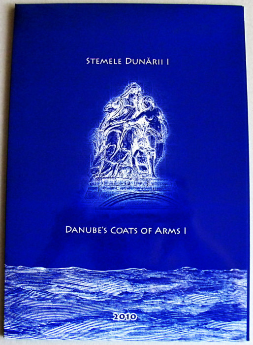 2010 Romania - Stemele Dunarii I, mapa filatelica LP 1863 c, bloc FDC albastru