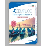 Semplice Olasz nyelvtanfolyam - Kezdő nyelvtanul&oacute;knak - Kov&aacute;cs M&oacute;nika