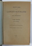 HISTOIRE DE LA LANGUE ROUMAINE de OVIDE DENSUSIANU , 1901