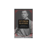 Up from Slavery: New Large Print Edition