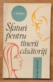 Sfaturi pentru tinerii casatoriti de I. Vinti