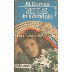 Venus In Intimitate - Al. Dumas