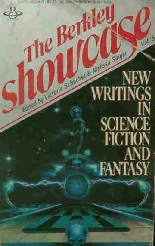 V. Schochet, M. Singer ( ed.) - The Berkley Showcase, vol. 5 ( antologie SF )