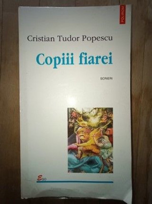 Copiii fiarei- Cristian Tudor Popescu foto