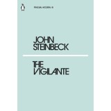 The Vigilante | John Steinbeck