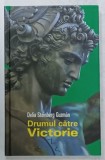 DRUMUL CATRE VICTORIE de DELIA STEINBERG GUZMAN , 2022