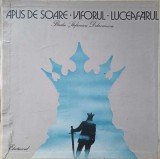 Disc vinil, LP. APUS DE SOARE. VIFORUL. LUCEAFARUL. SET BOX 6 DISCURI VINIL-BARBU STEFANESCU DELAVRANCEA-338944