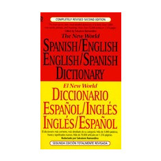 The New World Spanish/English, English/Spanish Dictionary