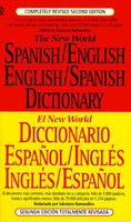 The New World Spanish/English, English/Spanish Dictionary