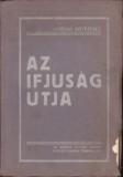 HST C4461N Az ifjus&aacute;g utja K&eacute;t előad&aacute;s a cionista ifjus&aacute;g k&eacute;rd&eacute;s&eacute;ről 1939